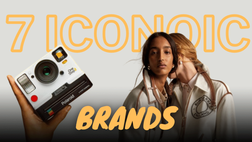 7-iconic-brands-that-made-an-epic-comeback