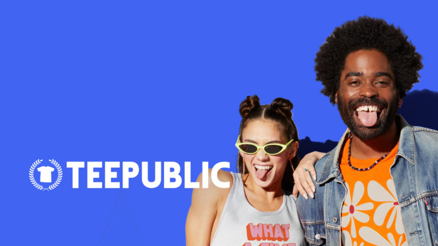 best-teepublic-deals-for-custom-t-shirts-and-merchandise