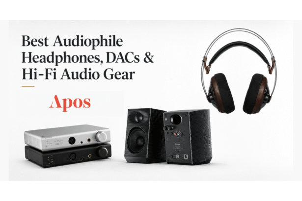 best-audiophile-headphones-dacs-and-hi-fi-audio-gear-at-apos-audio